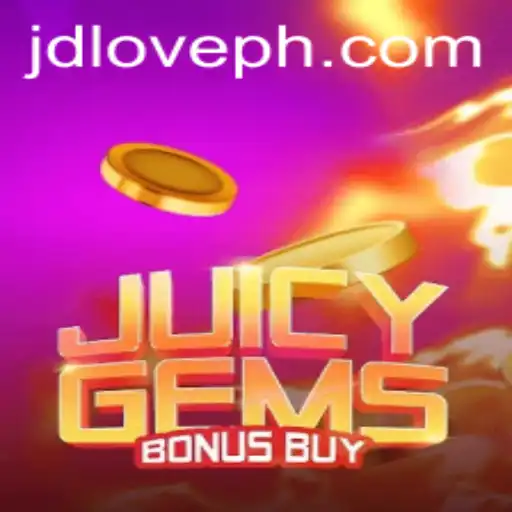 JuicyGemsBonusBuy: An Exciting New Game with JDLove.PH