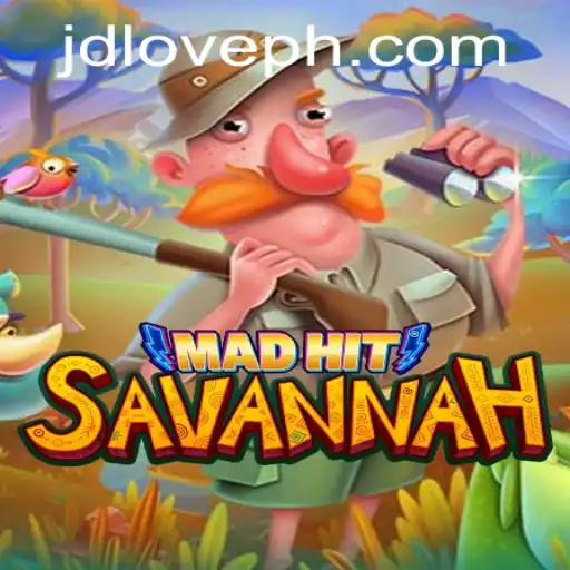 MadHitSavannah: A Thrilling Blend of Adventure and Strategy